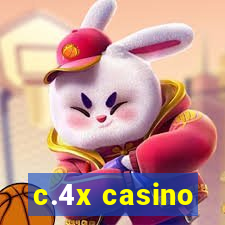 c.4x casino