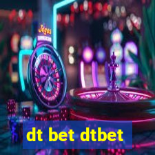 dt bet dtbet