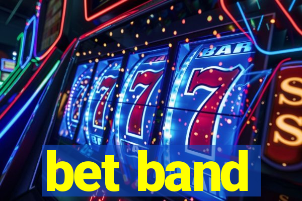 bet band