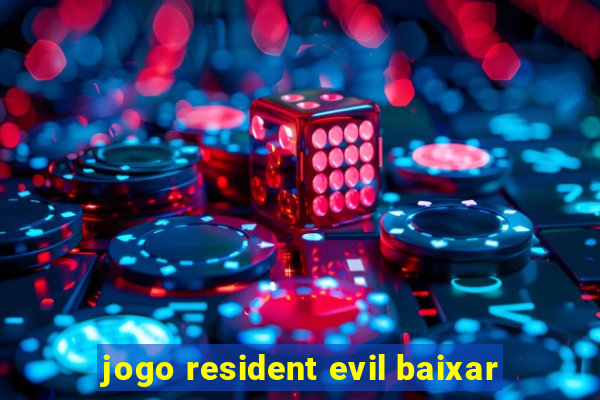 jogo resident evil baixar