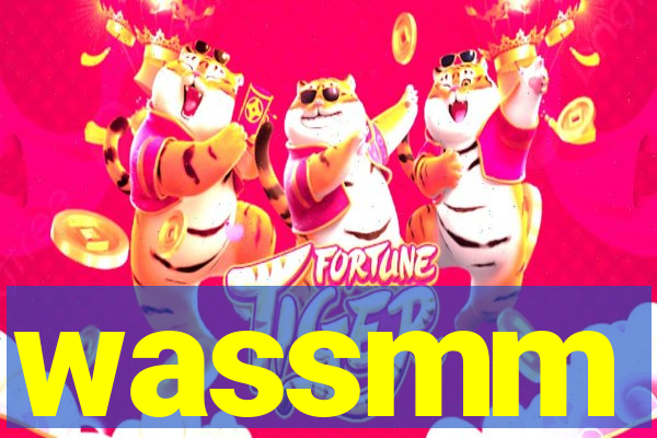 wassmm