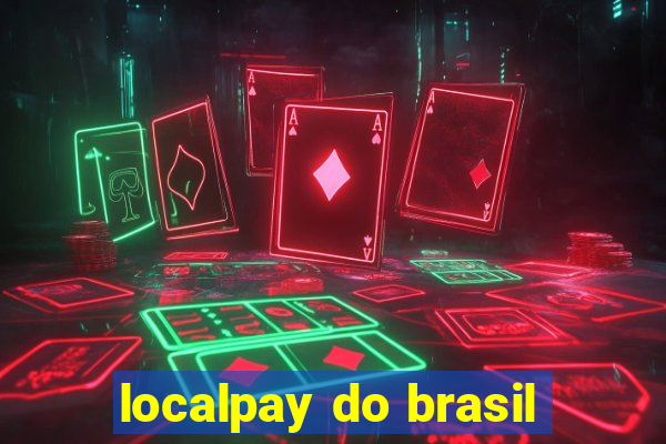 localpay do brasil