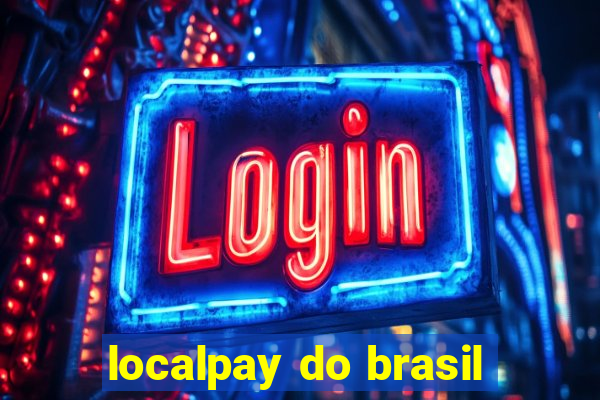 localpay do brasil