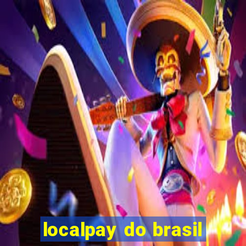 localpay do brasil