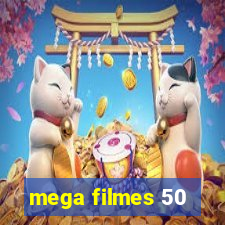 mega filmes 50