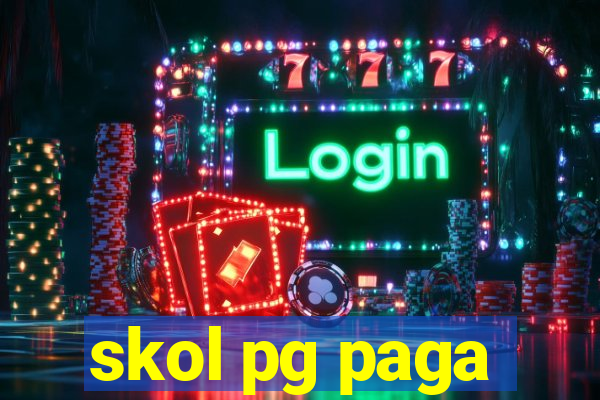 skol pg paga