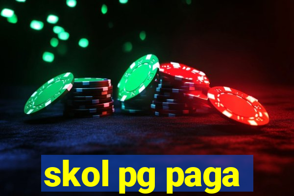 skol pg paga