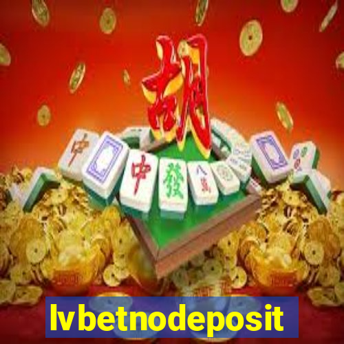 lvbetnodeposit