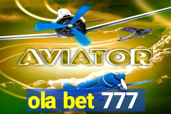 ola bet 777