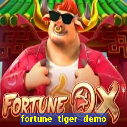 fortune tiger demo pg soft