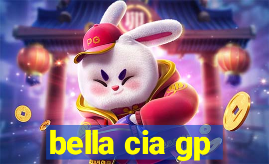 bella cia gp