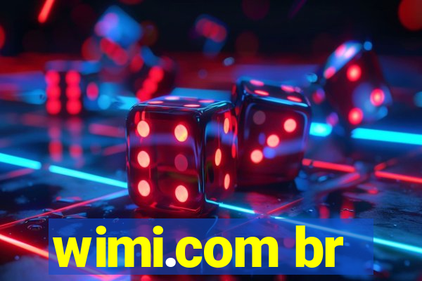 wimi.com br