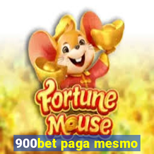 900bet paga mesmo