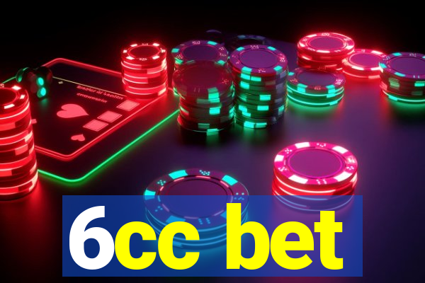 6cc bet