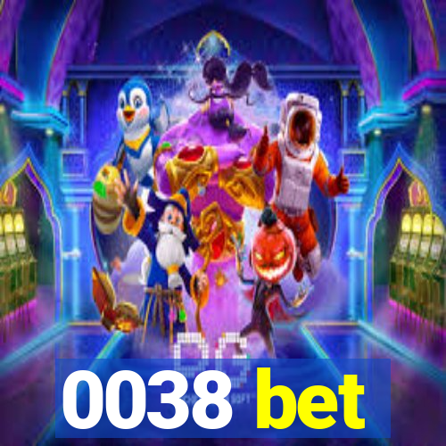 0038 bet