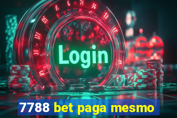 7788 bet paga mesmo