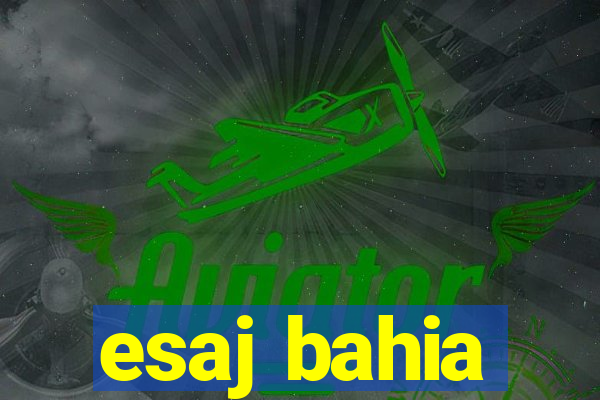 esaj bahia