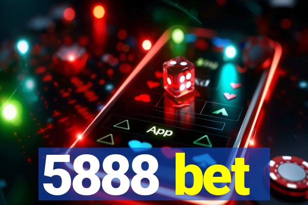 5888 bet