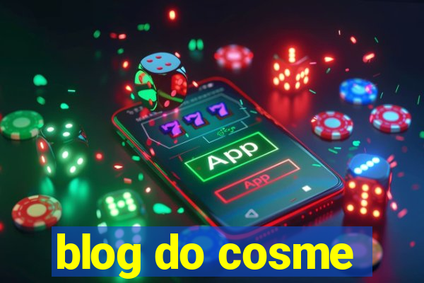 blog do cosme