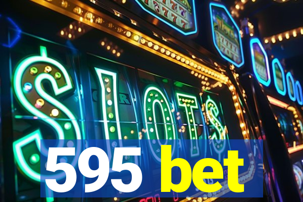 595 bet