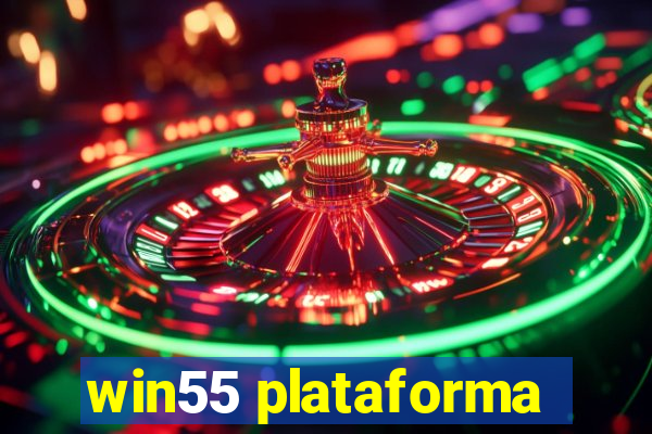 win55 plataforma