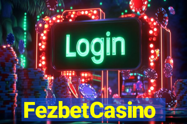 FezbetCasino