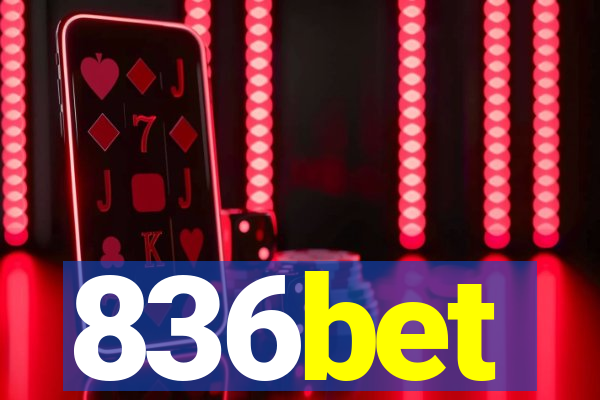 836bet