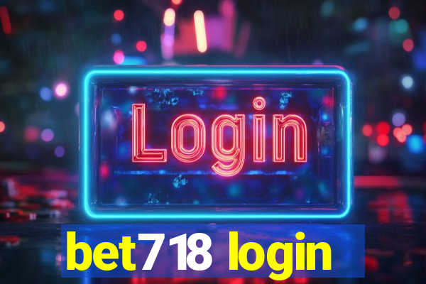 bet718 login