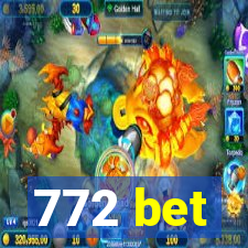 772 bet