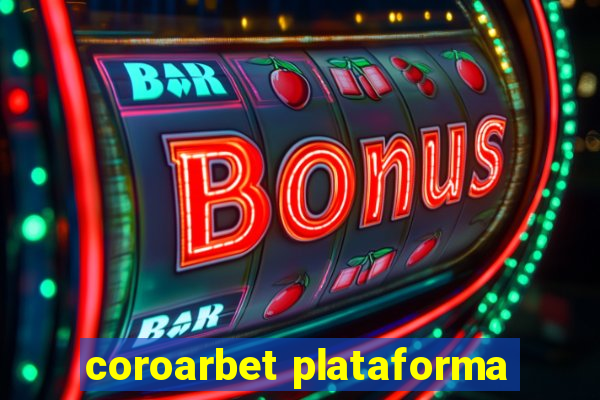 coroarbet plataforma