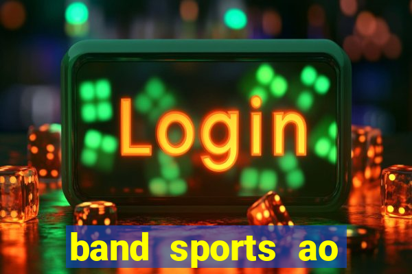 band sports ao vivo gratis