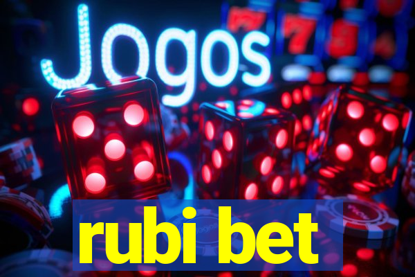 rubi bet