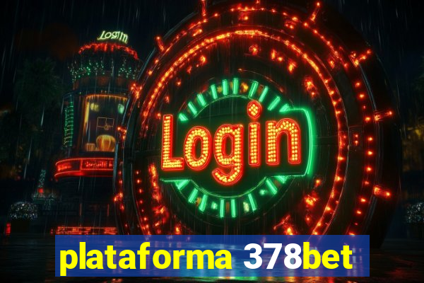 plataforma 378bet