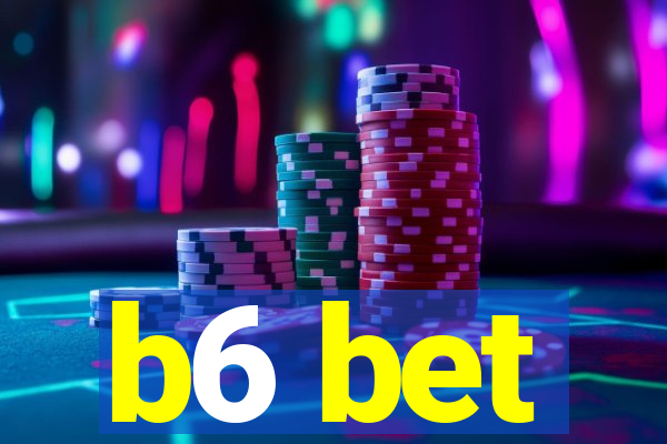 b6 bet