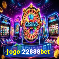 jogo 22888bet