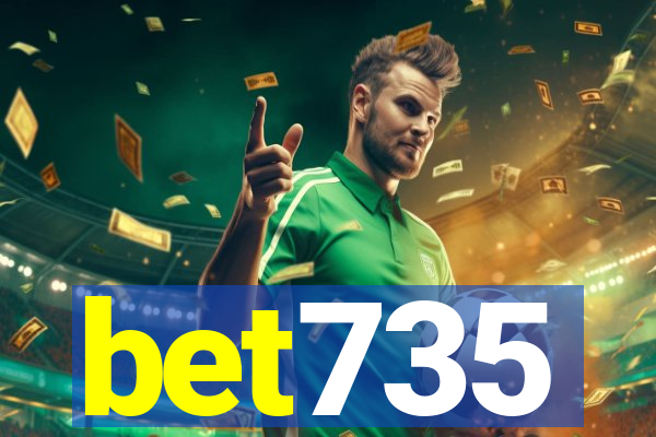 bet735