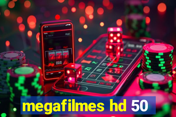 megafilmes hd 50