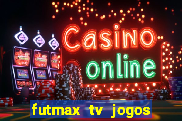 futmax tv jogos flamengo e vasco