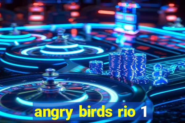 angry birds rio 1