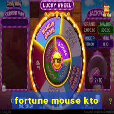 fortune mouse kto