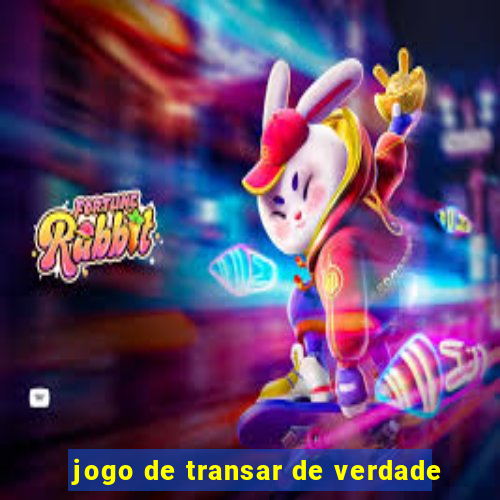 jogo de transar de verdade