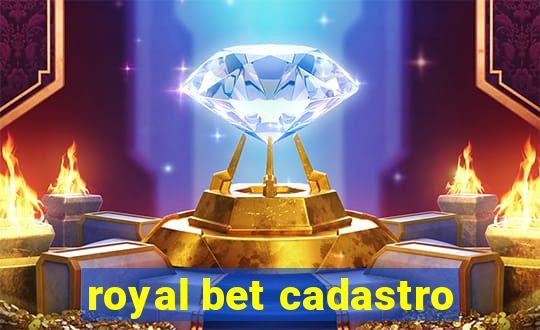 royal bet cadastro