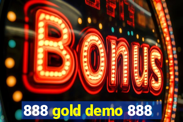 888 gold demo 888