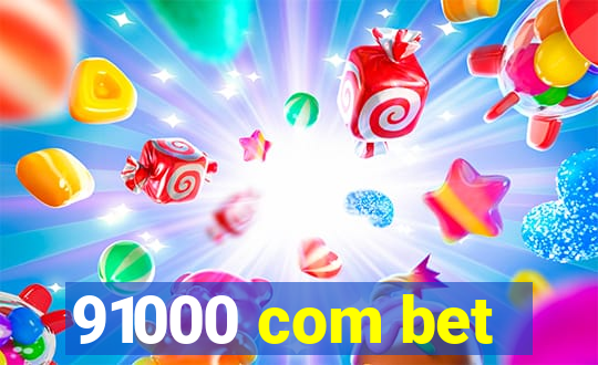 91000 com bet