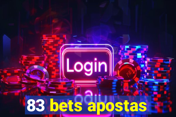 83 bets apostas