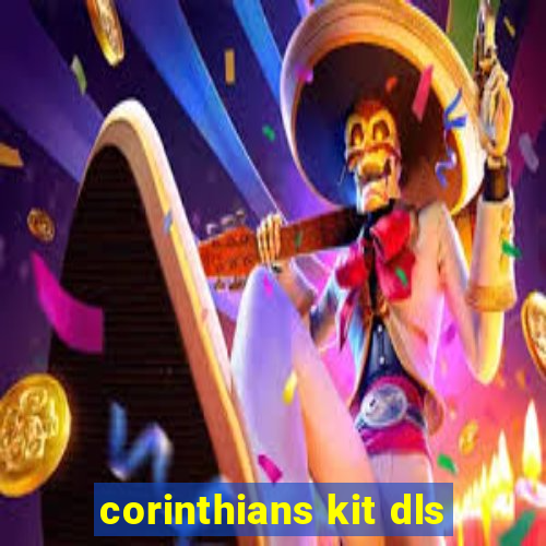 corinthians kit dls