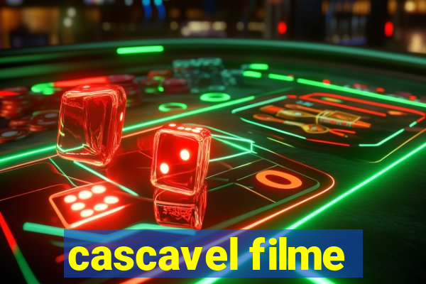 cascavel filme