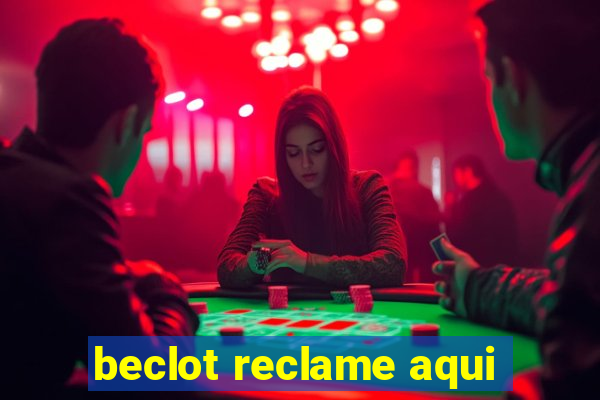 beclot reclame aqui