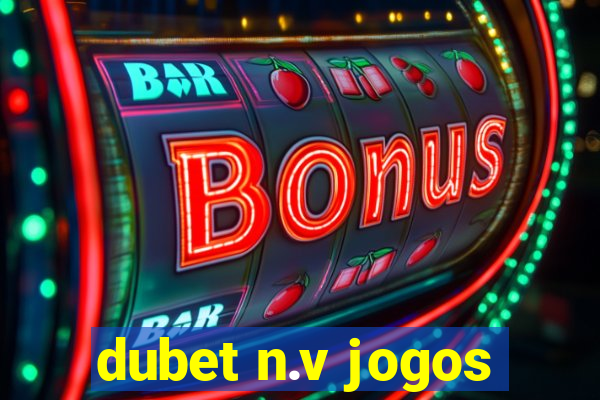 dubet n.v jogos