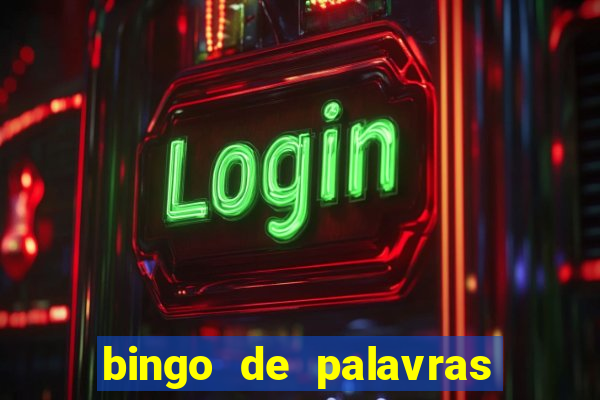 bingo de palavras 3 ano